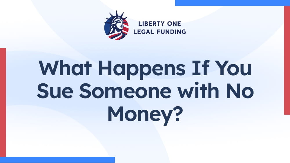 what happens if you sue someone with no money