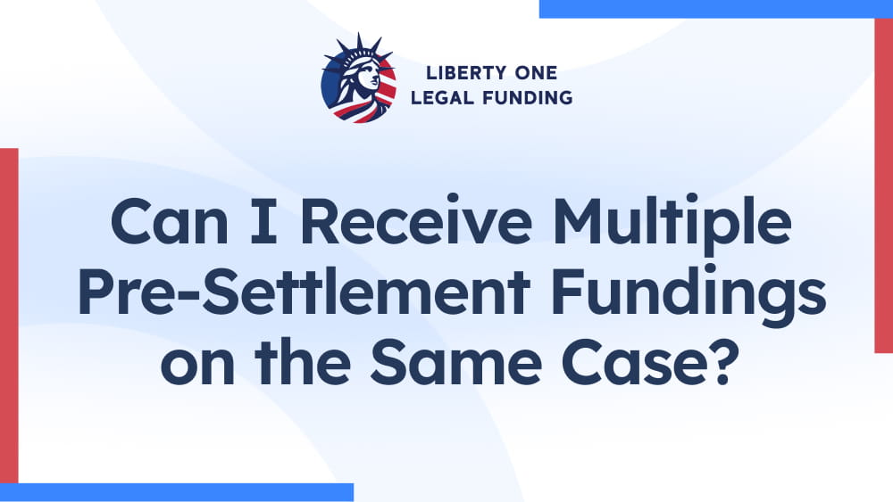 can i receive multiple pre-settlement fundings on the same case